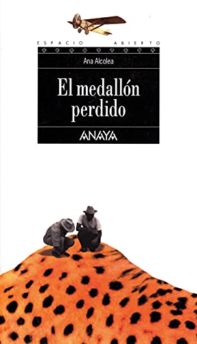 Imagen de archivo de El medall n perdido (Espacio Abierto / Open Space) (Spanish Edition) a la venta por ThriftBooks-Dallas