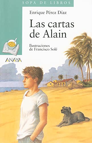 Imagen de archivo de Las cartas de Alain (Sopa de Libros) (Spanish Edition) a la venta por OwlsBooks