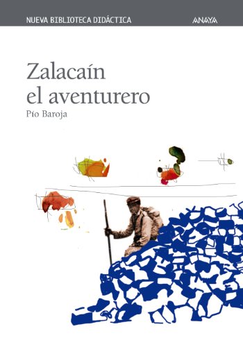 Stock image for Zalacan el aventurero (CLSICOS - Nueva Biblioteca Didctica) Baroja, Po and Gatagn, Tino for sale by VANLIBER
