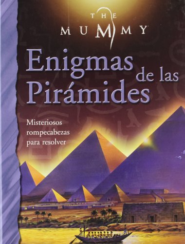 Imagen de archivo de La Momia: Enigmas de las Pirmides a la venta por Hamelyn