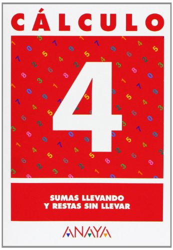 Stock image for CLCULO 4. SUMAS LLEVANDO Y RESTAS SIN LLEVAR. for sale by Zilis Select Books
