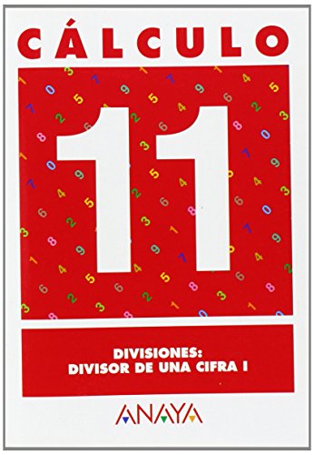 Imagen de archivo de Clculo 11. Divisiones: divisor de una cifra I a la venta por medimops