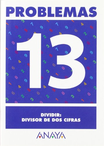 Stock image for Problemas 13. Dividir: divisor de dos cifras for sale by medimops