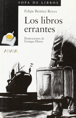 Beispielbild fr Los libros errantes (Cuentos, Mitos Y Libros-Regalo - Sopa De Libros) zum Verkauf von medimops