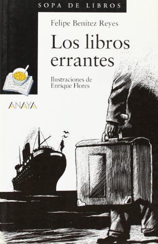 Imagen de archivo de Los libros errantes (Cuentos, Mitos Y Libros-Regalo - Sopa De Libros) a la venta por medimops