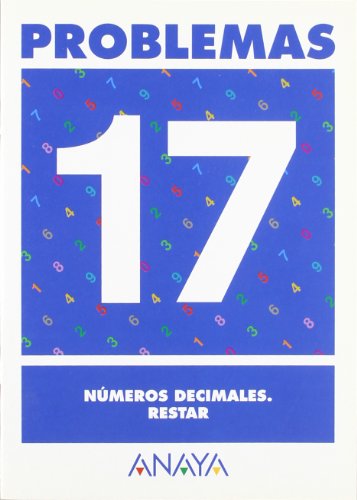 Stock image for Problemas 17. Nmeros decimales. Restar for sale by medimops