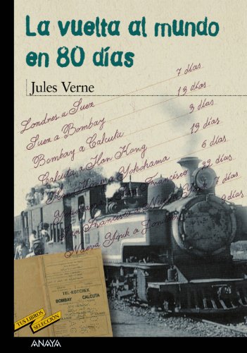 Beispielbild fr La vuelta al mundo en 80 dias / Around the World in 80 Days zum Verkauf von Ammareal