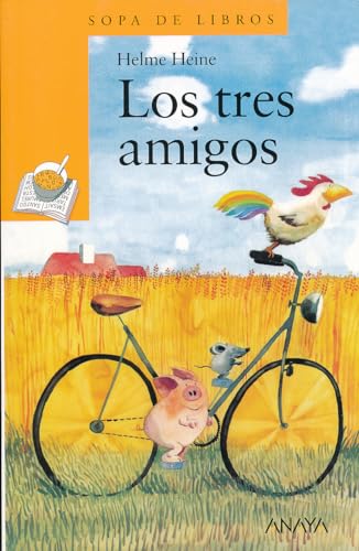 Beispielbild fr Los tres amigos (Spanish Edition) zum Verkauf von Goodwill