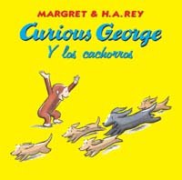 Stock image for Curious George y los cachorros / Curious George and The Puppies (Spanish Edition) for sale by Iridium_Books