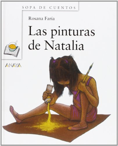 Stock image for Las pinturas de Natalia for sale by LEA BOOK DISTRIBUTORS