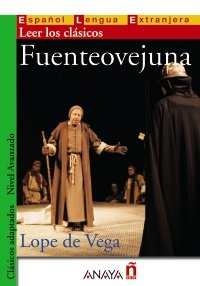 9788466716895: Fuenteovejuna (Lecturas - Clsicos Adaptados - Nivel Avanzado)