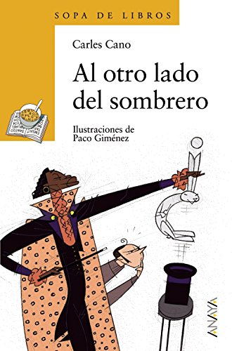 9788466717069: Al otro lado del sombrero (Sopa de libros, 76) (Spanish Edition)