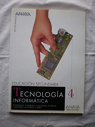 Stock image for Eso 4 - Tecnologia Informatica + Cd - en Tus Manos for sale by Hamelyn