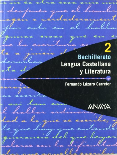 Imagen de archivo de Lengua Castellana y Literatura. 2 Bachillerato. per Le Scuole Superiori a la venta por Hamelyn