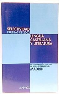Stock image for Selectividad, lengua castellana y literatura for sale by medimops