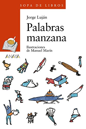 Beispielbild fr Palabras Manzana/ Apple Words: 91 (Sopa De Libros/ Book Soup) zum Verkauf von medimops