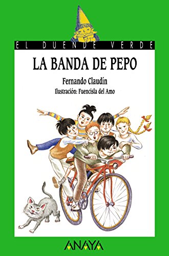 9788466724753: La banda de Pepo (Cuentos, Mitos Y Libros-regalo) (Spanish Edition)