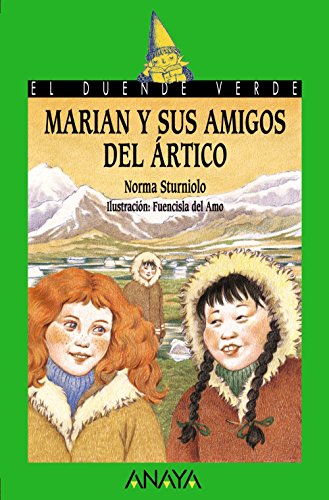 Beispielbild fr Marian y sus amigos del rtico (Literatura Infantil (6-11 Aos) - El Duende Verde) zum Verkauf von medimops