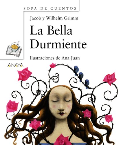 Beispielbild fr La Bella Durmiente (Sopa de cuentos) (Spanish Edition) zum Verkauf von ThriftBooks-Atlanta