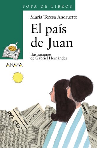 Imagen de archivo de El pas de Juan (Libros Infantiles - Sopa De Libros) a la venta por medimops