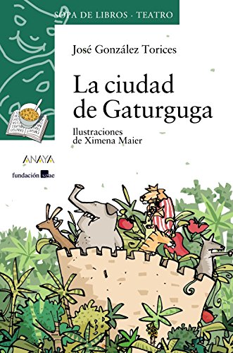Beispielbild fr La ciudad de gaturguga / Gaturguga City zum Verkauf von medimops