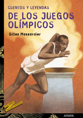 Beispielbild fr Cuentos y leyendas de los Juegos Olimpicos/ Stories and Legends of the Olympic Games zum Verkauf von medimops