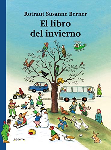 9788466740135: El libro del invierno/ The Winter Book