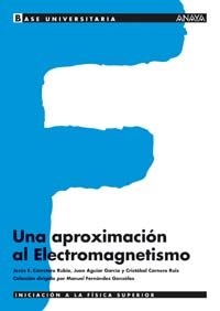 Beispielbild fr Una aproximacin al ElectromagnetismoCarretero Rubio, Jess Eduardo; zum Verkauf von Iridium_Books