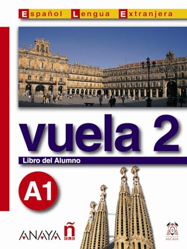 Stock image for Vuela 2 Libro del Alumno A1 (M todos - Vuela - Vuela 2 A1 - Libro del Alumno) (Spanish Edition) for sale by HPB-Red