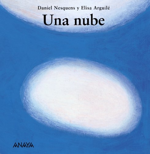 Imagen de archivo de Una nube (Mi primera sopa de libros/My First Soup of Books) (Spanish Edition) a la venta por ThriftBooks-Dallas