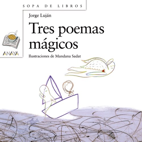 Beispielbild fr Tres poemas mgicos (Literatura Infantil (6-11 Aos) - Sopa De Libros) zum Verkauf von medimops