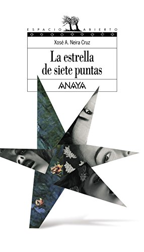 Stock image for La Estrella De Siete Puntas / The Seven Pointed Star for sale by Ammareal