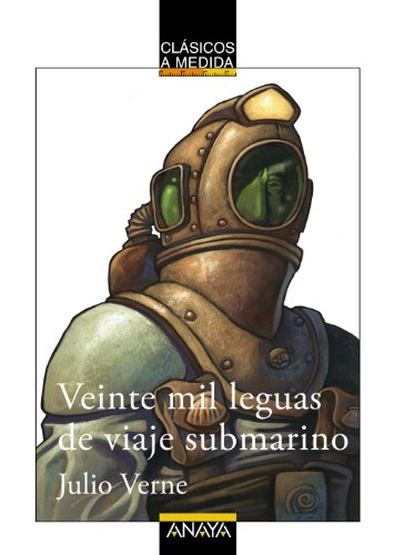 Stock image for Veinte mil leguas de viaje submarino (CLSICOS - Clsicos a Medida) for sale by medimops