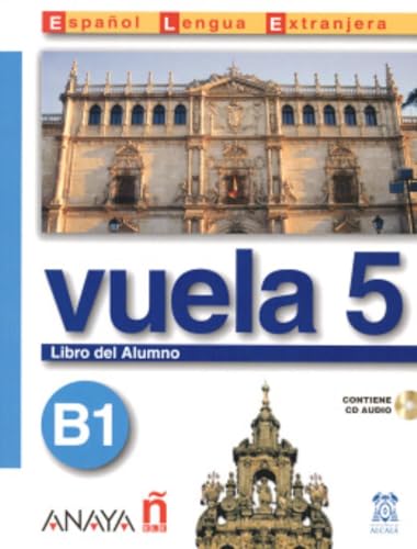 9788466751612: Vuela 5 Libro del Alumno B1 (Spanish Edition)