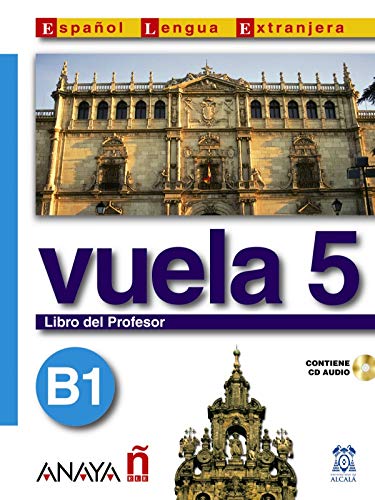 9788466751636: Vuela 5 Libro del Profesor B1 (Spanish Edition)