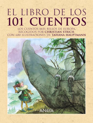 Imagen de archivo de El libro de los 101 cuentos / The Book of 101 Stories (Spanish Edition) a la venta por Iridium_Books