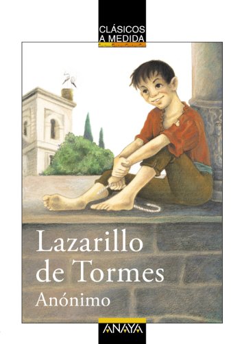 9788466751711: Lazarillo de Tormes (CLÁSICOS - Clásicos a Medida)