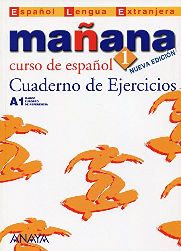 Imagen de archivo de Maana 1. Cuaderno de Ejercicios A1 (Espanol lengua extranjera / Spanish as Foreign Language) (Spanish Edition) a la venta por Books Unplugged