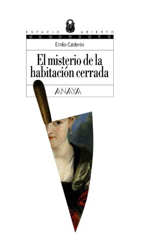 9788466753548: El misterio de la habitacin cerrada (LITERATURA JUVENIL - Espacio Abierto)