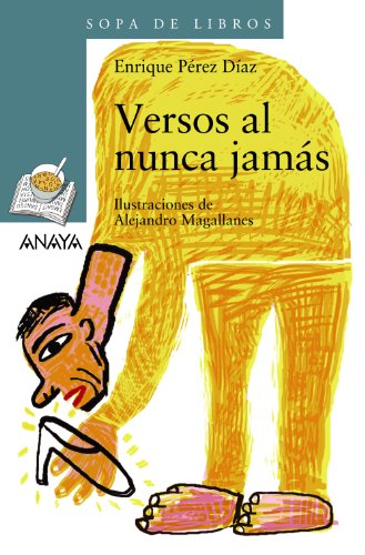 9788466753722: Versos al nunca jams (LITERATURA INFANTIL - Sopa de Libros)