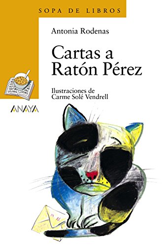 Stock image for Cartas a raton Perez/ Letters to Mouse Perez (Sopa de Libros / Soup of Books) for sale by AwesomeBooks