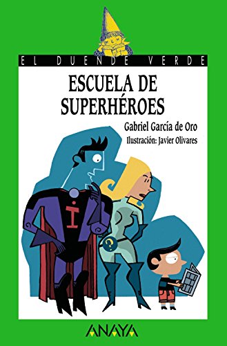 Stock image for Escuela de superheroes / School of superheroes for sale by medimops