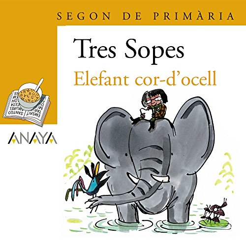 Stock image for BLSTER "ELEFANT COR-D'OCELL" 2 PRIMARIA (C. VALENCIANA). for sale by KALAMO LIBROS, S.L.