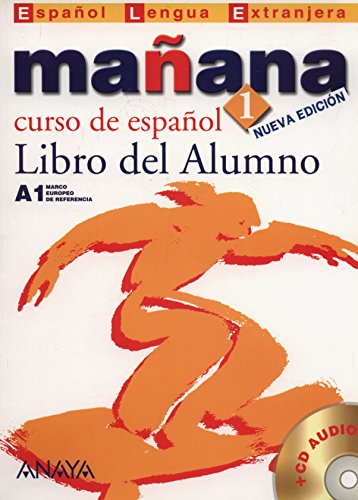 Stock image for Maana 1. Libro del Alumno A1 (Espanol lengua extranjera/ Spanish as a Foreign Language) (Spanish Edition) for sale by GF Books, Inc.