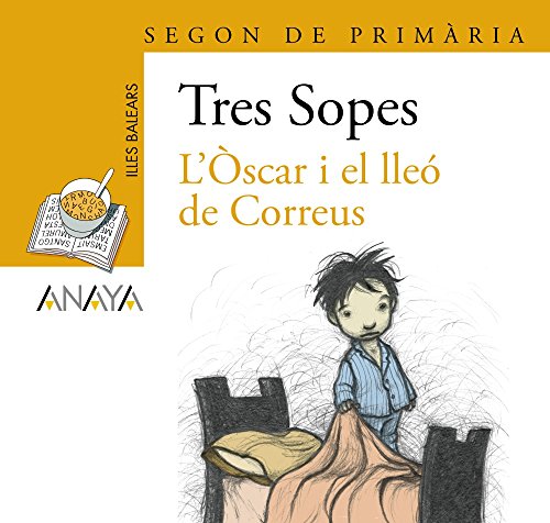 9788466754750: Blster "L'scar i el lle de Correus" 2 Primaria (Illes Balears) (LITERATURA INFANTIL - Plan Lector Tres Sopas (Illes Balears))