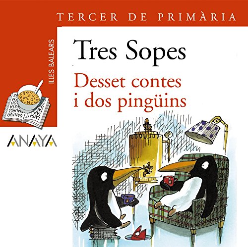 Stock image for BLSTER "DESSET CONTES I DOS PINGINS" 3 DE PRIMARIA (ILLES BALEARS). for sale by KALAMO LIBROS, S.L.