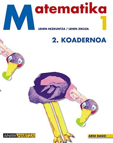 Stock image for Matematika 1. 2 Koadernoa. for sale by Iridium_Books