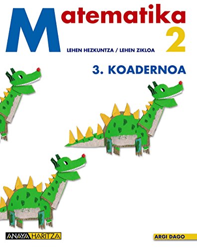 Stock image for Matematika 2. 3 Koadernoa. for sale by Iridium_Books