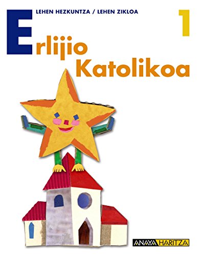 9788466758536: Erlijio Katolikoa 1. (Argi Dago) - 9788466758536