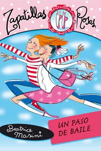 9788466762359: Un paso de baile (Libros Para Jvenes - Libros De Consumo - Zapatillas Rosas)